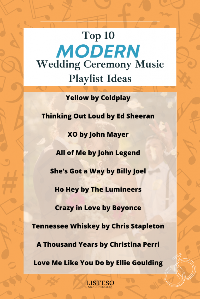 top modern wedding ceremony music song playlist ideas