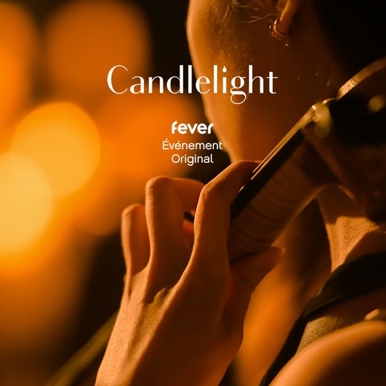 Candlelight: Fever Événement Original