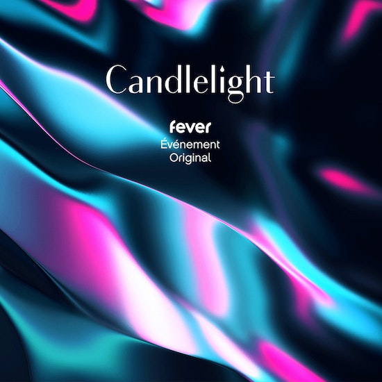 Candlelight: Fever Événement Original