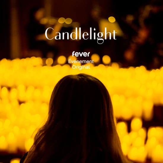 Candlelight: Fever Événement Original